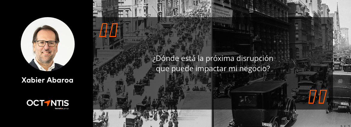 La disrupción se anticipa, no se adopta